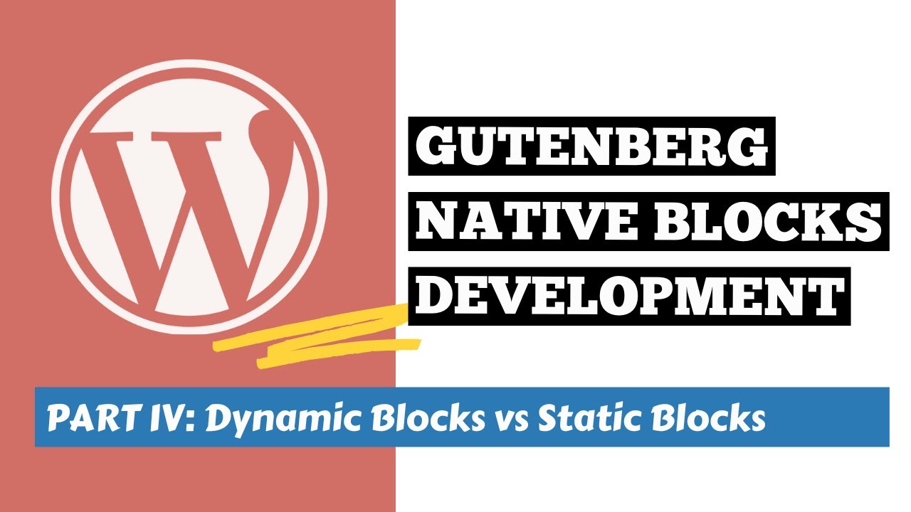 What and When to use static blocks vs dynamic blocks: WordPress Native ...