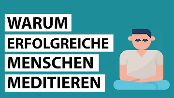 Welche erfolgreichen Menschen Meditieren?