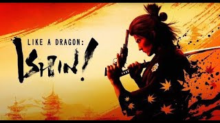 Проходим Like a dragon: Ishin! 6-7 Глава