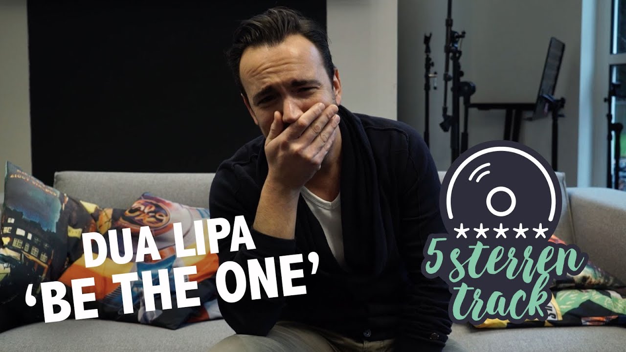 Gerards 5-sterren Track: Dua Lipa - 'Be The One'