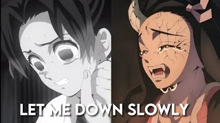 AMV Demon Slayer Let Me Down Slowly