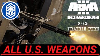 ArmA 3 S.O.G. Prairie Fire DLC  - ALL U.S. WEAPONS AND RELOADS [2K]