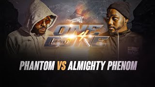 PHANTOM vs ALMIGHTY PHENOM - iBattleTV