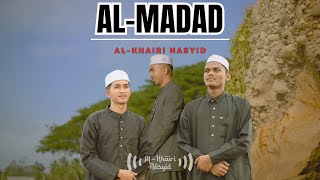 Al Madad - Al Khairi Nasyid (official nasyid video)