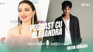 PodCast cu Alejandra 🎙 | BANGACI ANTON | EP. 41 | S.6 #ACTING