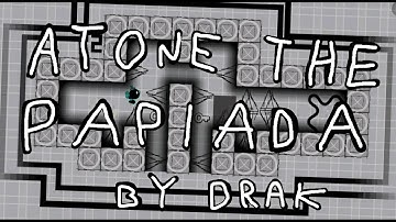 (coin) ATONE THE PAPIADA by DrakIsDumb [GDPS Editor 2.2]