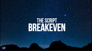 The Script - Breakeven (Lyrics)