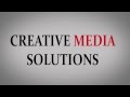 Creative media solutions