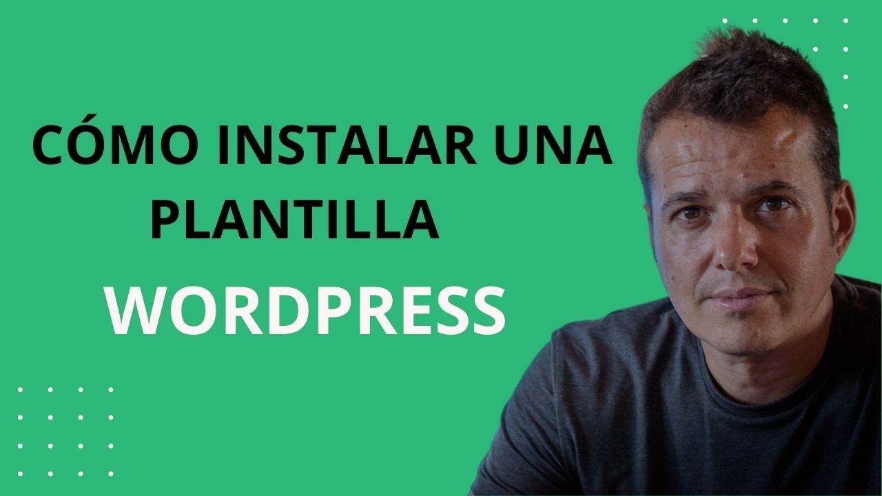 C mo Instalar Una Plantilla En WordPress YouTube
