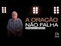 #01: A oração não falha | Uma história de fé e redenção