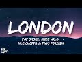 Pop Smoke, Juice WRLD, NLE Choppa & Fivio Foreign - London (lyrics) Prod by Last- dude