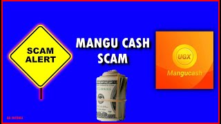 Mangu Cash Scam Exposed! Who's Behind Mangu Scamming App? screenshot 3