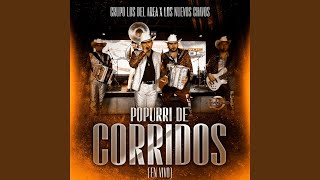 Popurri de Corridos (En Vivo)