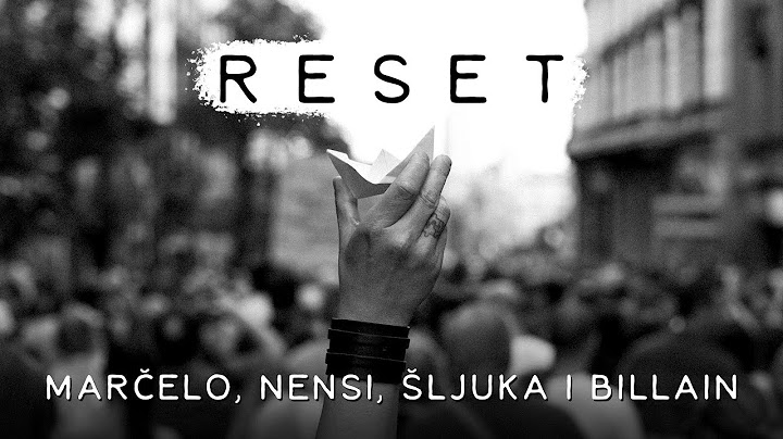 15. Marčelo, Nensi, Šljuka i Billain - RESET
