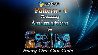 Pattern 4 in python | python | 1080P HD | Patterns | Coding Maxima | Coding | basic problems