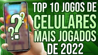 Os 13 jogos mobile mais jogados do mundo em 2022! - Liga dos Games