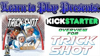 Learn to Play Presents: Kickstarter overview for Trick Shot screenshot 1