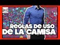 CAMISA - REGLAS para su USO