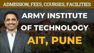 Army Institute of Technology AIT, Pune | The Complete Guide