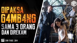 DI CUL1K DAN DI P4KSA BERCOCOK TANAM  | ALUR CERITA FILM SKIN TR4DE 2014