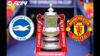 FC 24 | Brighton vs Manchester United - The Emirates FA Cup - PS5™ Full Gameplay