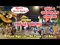 ĐÌU HIU PHỐ TÂY BÙI VIỆN / PHỐ ẨM THỰC QUẬN 4 ĐÔNG VUI ĐẦY QUÁN NH.Ậ.U