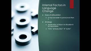 ENG 4210 - Lecture 1, Part 2:  Directions Of Language Change