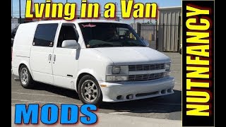 Living in A Van: Mods to Vehicle!