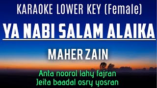 Maher Zain - Ya Nabi Salam Alayka Karaoke Female Key Nada Rendah Wanita +3