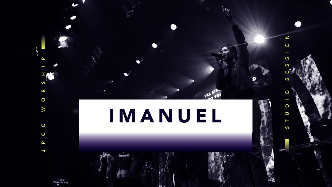 Imanuel Live   JPCC Worship Youth