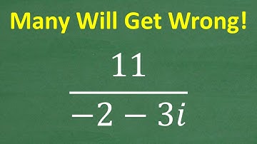 11 over – 2 – 3i =? How to simplify a complex and imaginary numbers using the conjugate