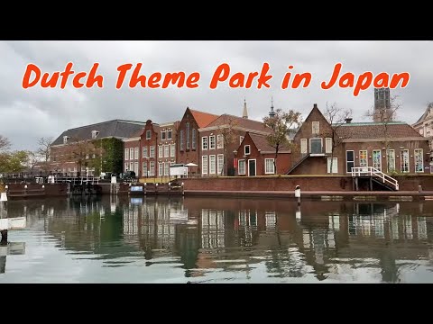 Japan's DUTCH Theme Park | Huis Ten Bosch in Nagasaki Japan