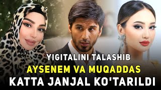 DAXSHAT! AYSENEMXON VA MUQADDAS O'RTASIDA YIGITALINI TALASHIB JANJAL BO'LDI