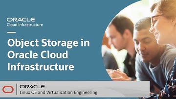 Object Storage in Oracle Cloud Infrastructure
