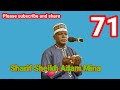 71 sharif sheikh adam mina imam ali shine wasiyyin annabi saww kuma shugaban wasiyyan annabawa