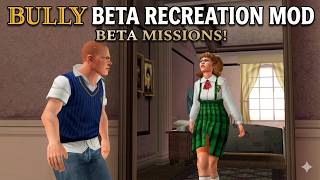 How Bully Was SUPPOSED to Look: Beta mission that bitch
