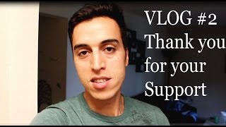 VLOG #2 Subscribers Appreciation - كلمة شكر وتقدير لكل المشتركين في قناتي