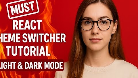 React Theme Switcher Tutorial | Light & Dark Mode with Styled Components + Persistent Toggle