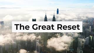 The Great Reset: Reviving and Transforming