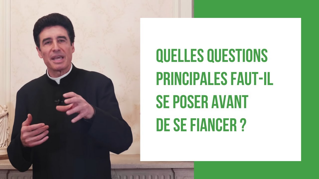 DMPV #48 - Quelles questions principales faut-il se poser avant de se fiancer ?