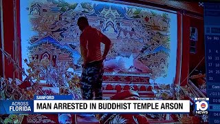 Man accused of setting fire to Buddhist temple in Florida
