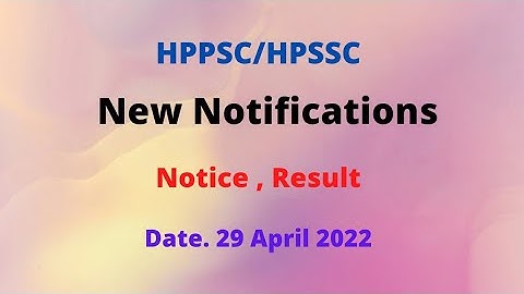 HPPSC/HPSSC New Notifications (29 April 2022)JE(Civil),Naib Tehsildar etc