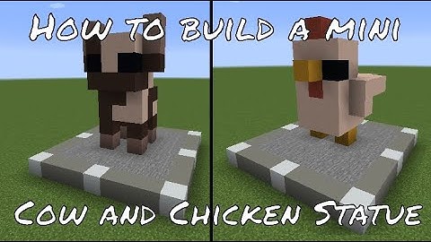 How to build a Mini Cow and Chicken Statue