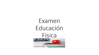 examen normal educacion fisica 2