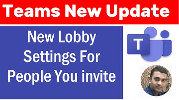 New Lobby Settings For People You invite to Teams Meeting | How To Turn Off Forwarding in Outlook