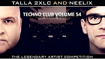 Techno Club Volume 54 - mixed by TALLA 2XLC and NEELIX