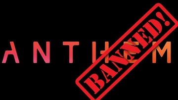 Banned From Anthem...Bioware SERIOUSLY?