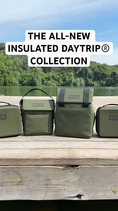 The all-new insulated Daytrip® Collection is all lunch, no break.