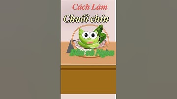 Cách Làm Cho Nải Chuối Chín Đều Và Ngon #hoathinh #funny #trending #cartoon #animation #giaitri #4k