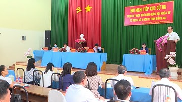 Đồng Nai: Đại biểu Quốc hội tiếp xúc cử tri tại huyện Long Thành